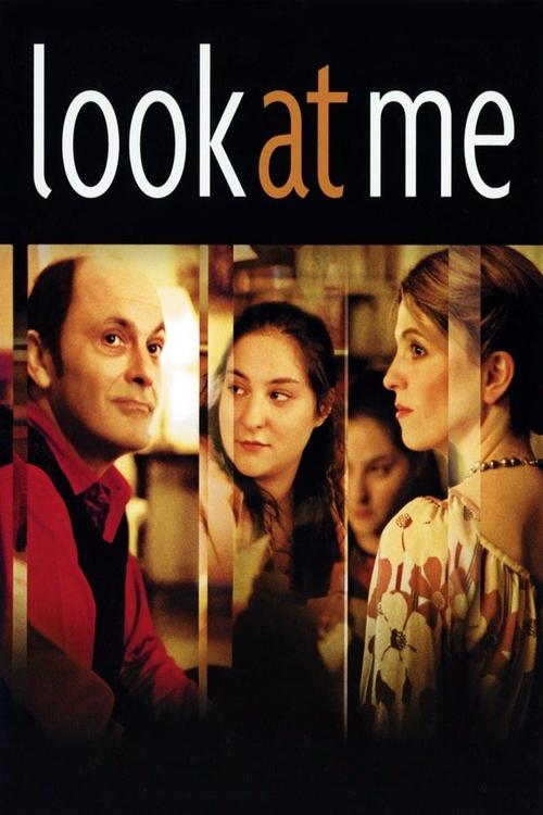Movie poster for Look at Me (2004)