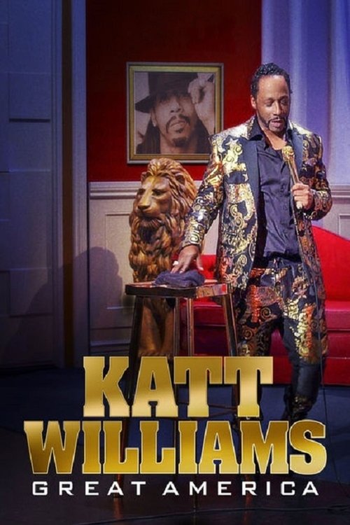 Movie poster for Katt Williams: Great America (2018)