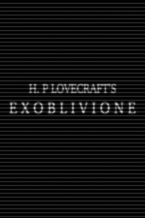 Movie poster for Ex Oblivione (2023)