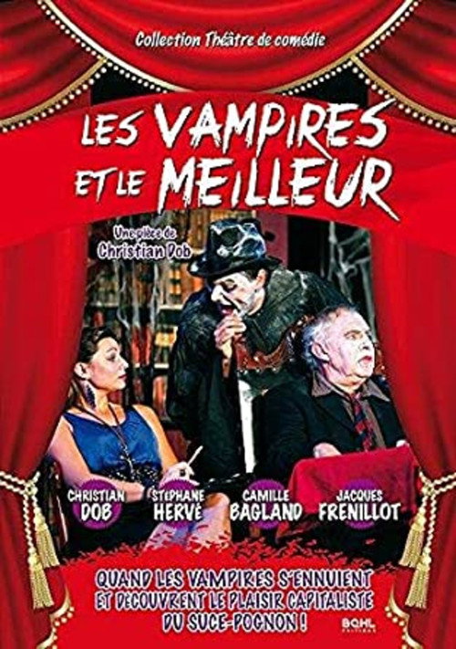 Movie poster for Les Vampires et le Meilleur (2014)