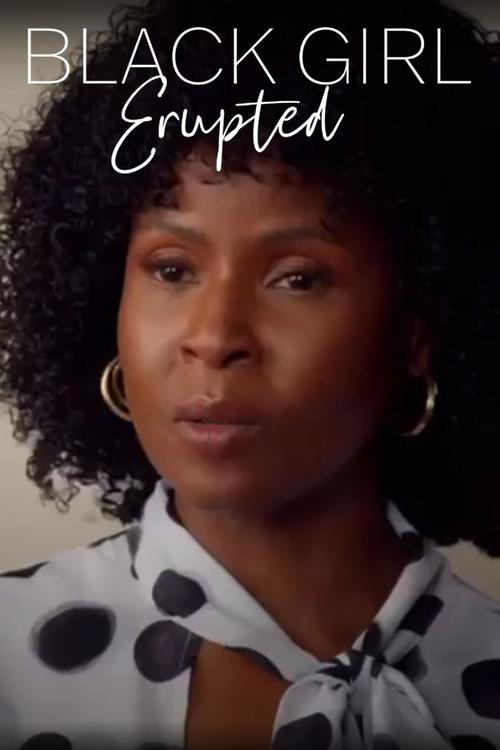 Movie poster for Black Girl, Erupted (2023)