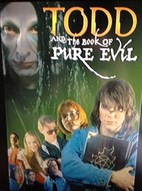 Movie poster for Todd And The Book Of Pure Evil (2003)