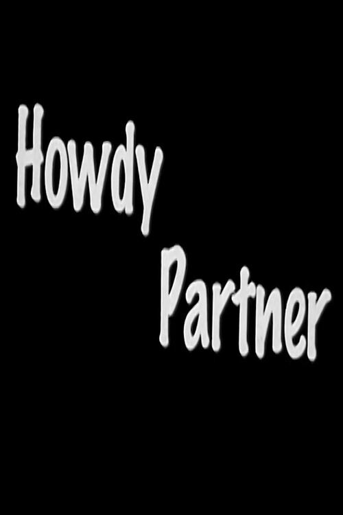 Movie poster for Howdy Partner (2004)