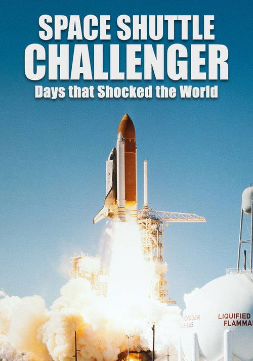 Movie poster for Space Shuttle Challenger Days that Shocked the World (2026)