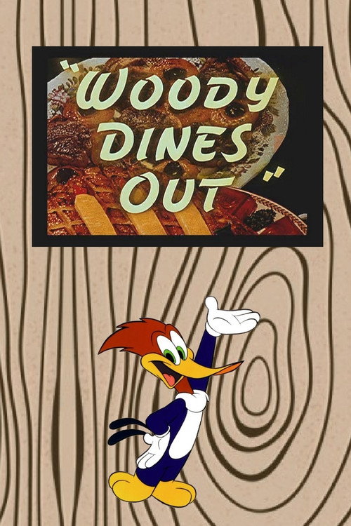 Movie poster for Woody Dines Out (1945)