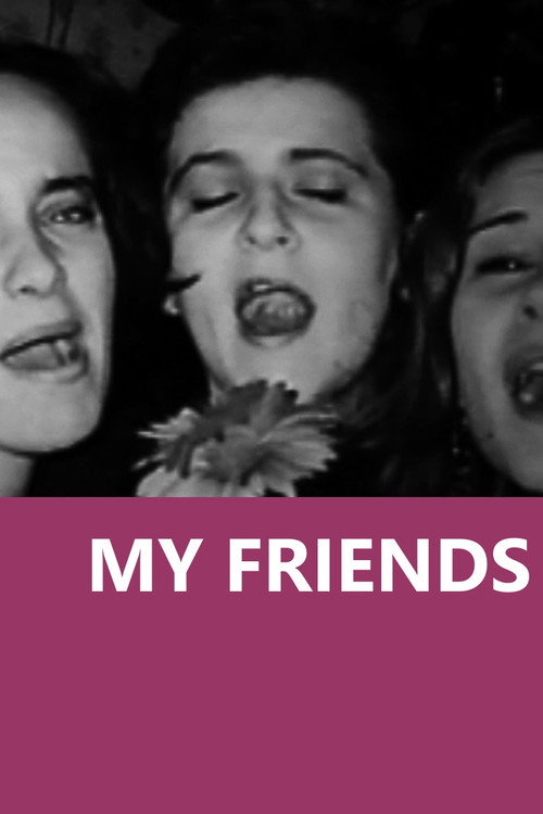 Movie poster for My friends (2008)