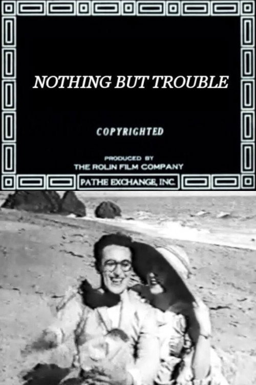 Movie poster for Nothing But Trouble (1918)