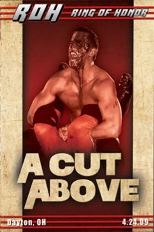 Movie poster for ROH: A Cut Above (2009)