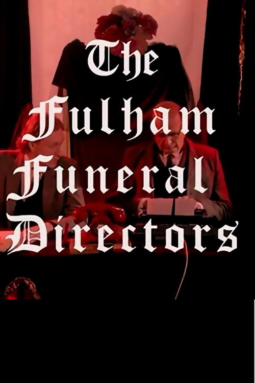 Movie poster for Fulham Funeral Directors