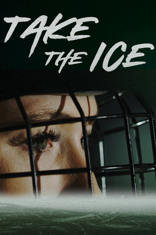 Movie poster for Take the Ice (2022)