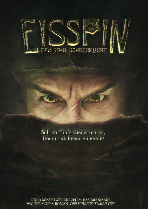 Movie poster for Eisspin, the Oh So Terrible (2023)