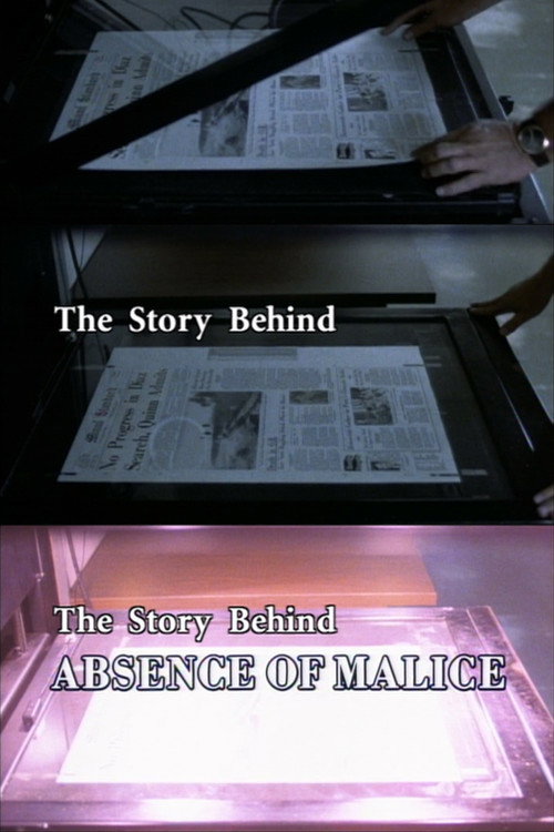 Movie poster for The Story Behind "Absence of Malice" (2001)
