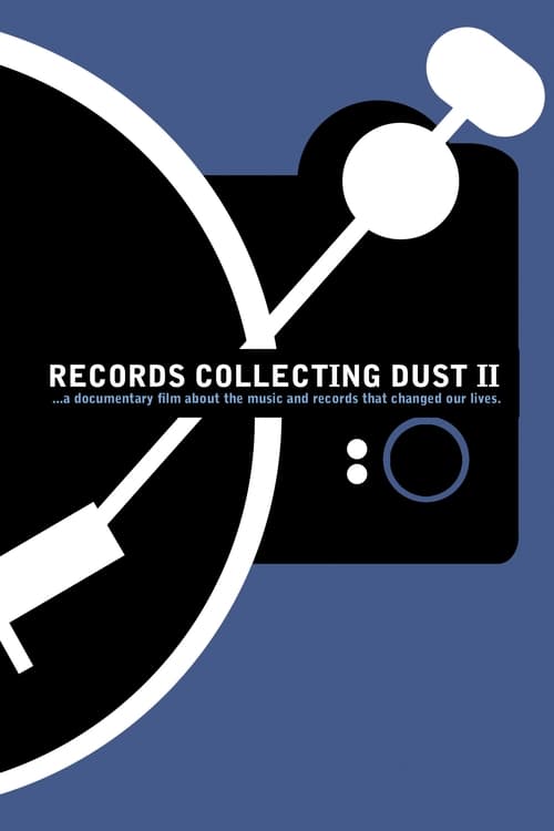 Movie poster for Records Collecting Dust II (2018)
