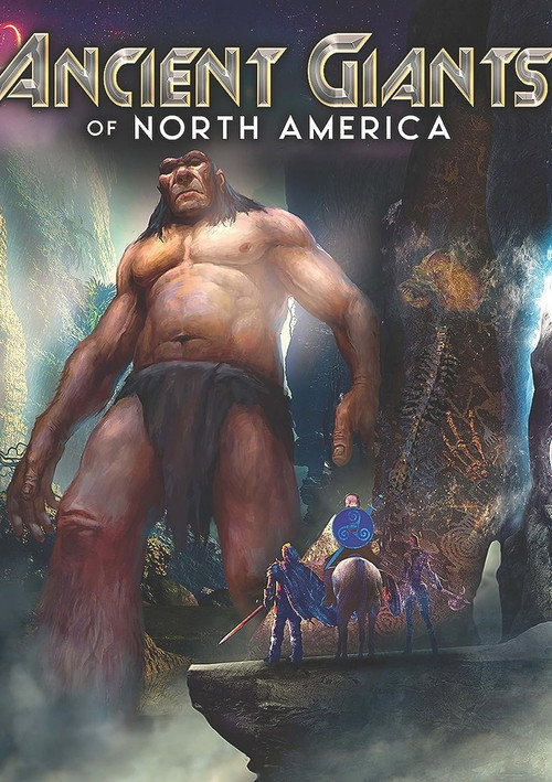 Movie poster for Ancient Giants of North America (2023)