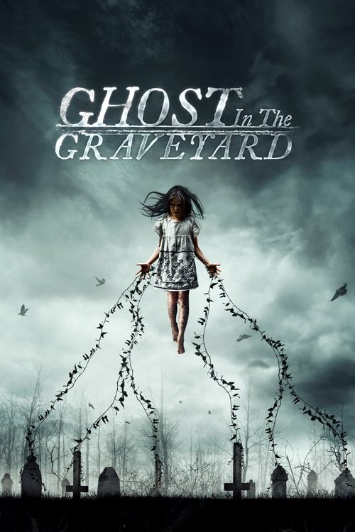 Movie poster for Ghost in the Graveyard (2019)