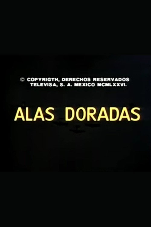 Movie poster for Alas doradas (1976)