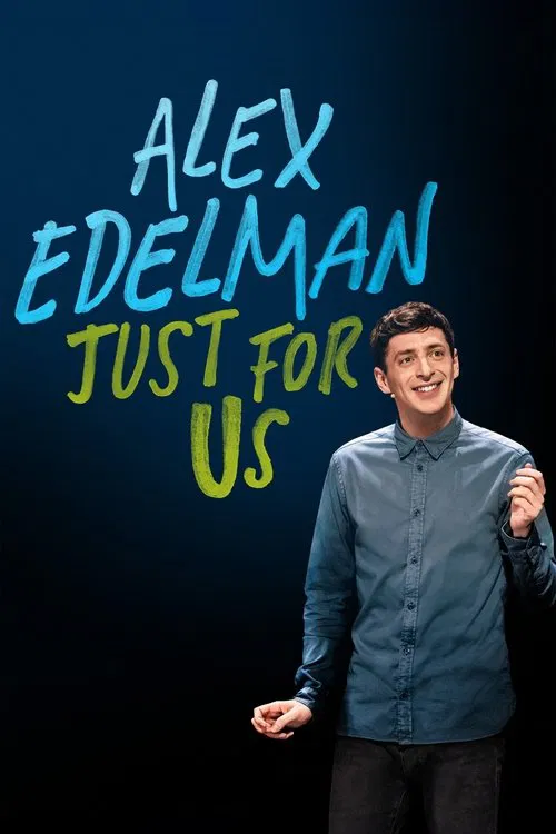 Movie poster for Alex Edelman: Just for Us (2024)