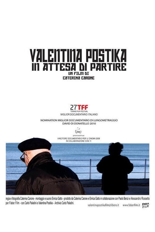 Movie poster for Valentina Postika in attesa di partire (2009)