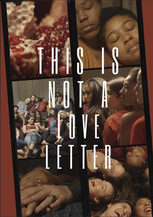 Movie poster for This Is Not A Love Letter (2020)