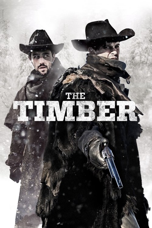 Movie poster for The Timber (2015)