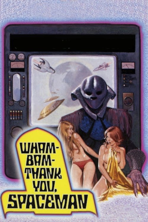 Movie poster for Wam Bam Thank You Spaceman (1974)