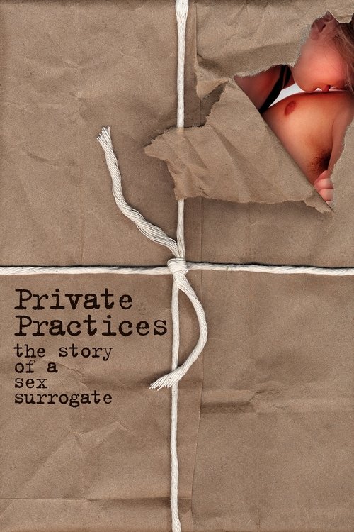 Movie poster for Private Practices: The Story of a Sex Surrogate (1986)
