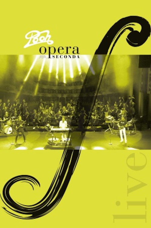 Movie poster for Pooh - Opera Seconda Live (2013)