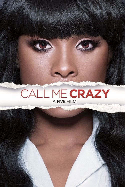Movie poster for Call Me Crazy: A Five Film (2013)