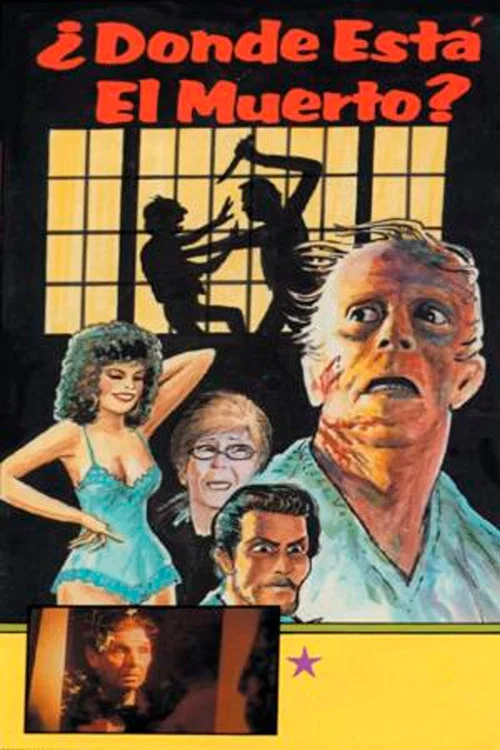 Movie poster for ¿Y ... dónde está el muerto? (1992)