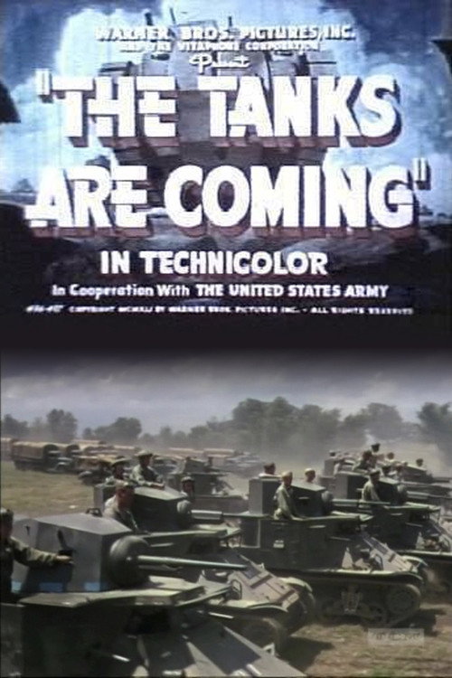 Movie poster for The Tanks Are Coming (1941)