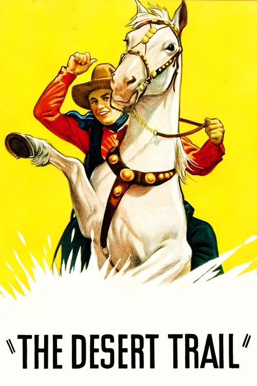 Movie poster for The Desert Trail (1935)
