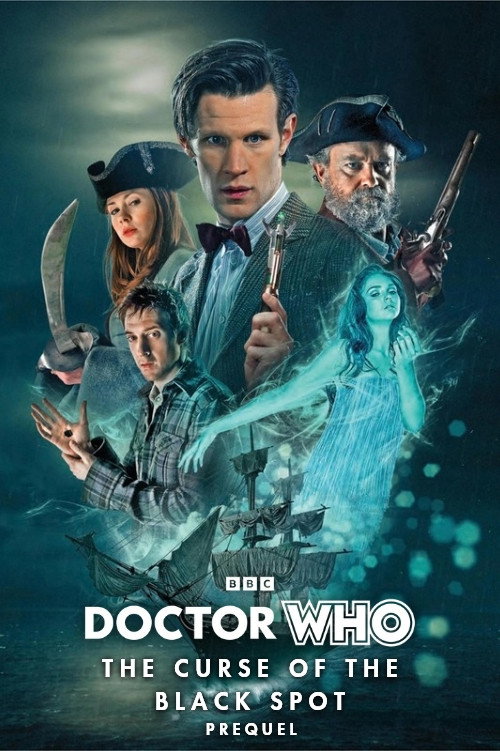 Movie poster for Doctor Who: The Curse of the Black Spot Prequel (2011)