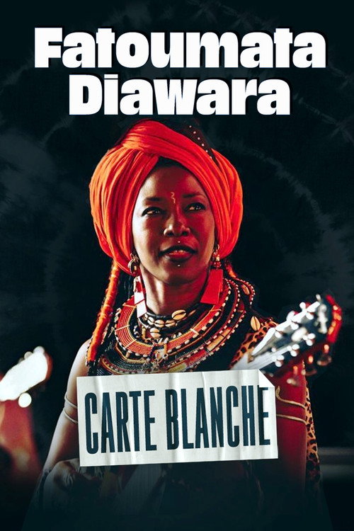 Movie poster for Fatoumata Diawara : carte blanche (2022)