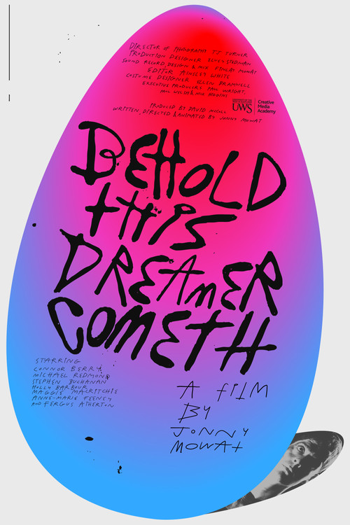 Movie poster for Behold, This Dreamer Cometh