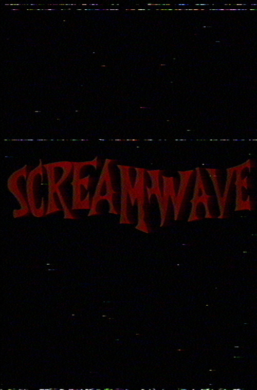 Movie poster for SCREAMWAVE