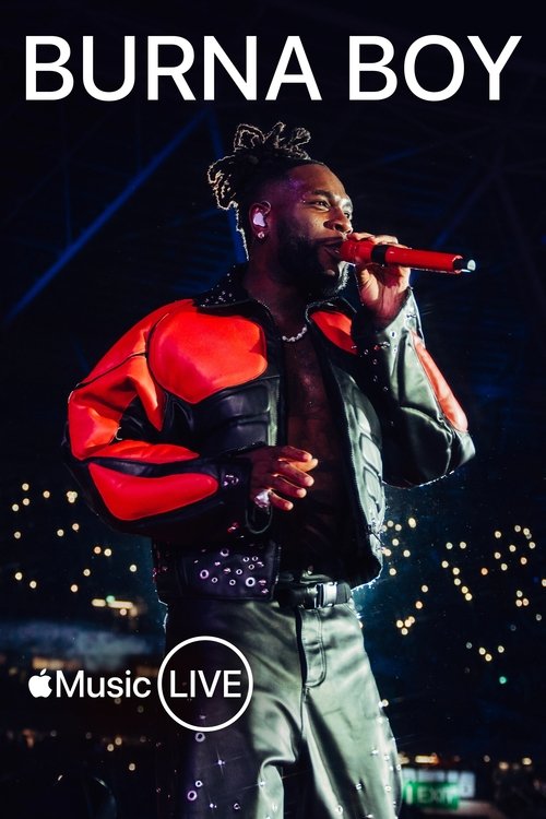 Movie poster for Apple Music Live: Burna Boy (2023)