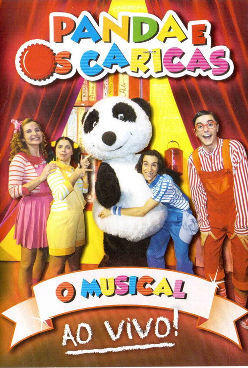 Movie poster for Panda e os Caricas - O Musical Ao Vivo (2012)