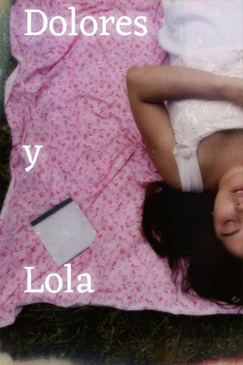 Movie poster for Dolores y Lola (2024)