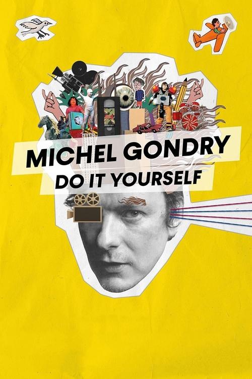 Movie poster for Michel Gondry: Do It Yourself (2023)