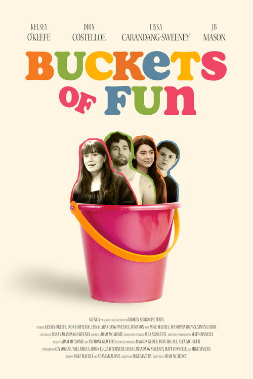 Movie poster for Buckets of Fun