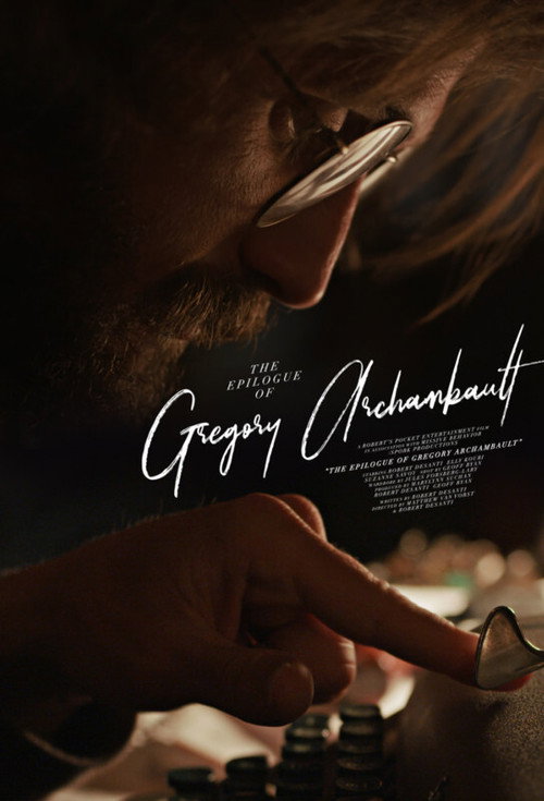 Movie poster for The Epilogue of Gregory Archambault (2021)