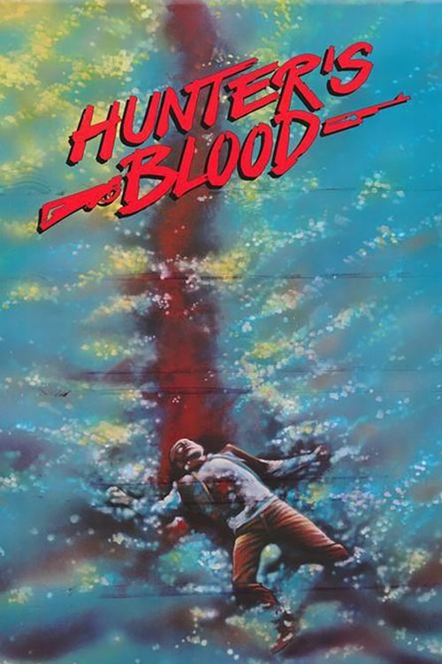 Movie poster for Hunter's Blood (1986)
