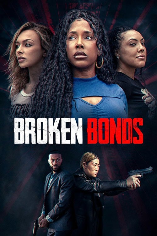 Movie poster for Broken Bonds (2026)