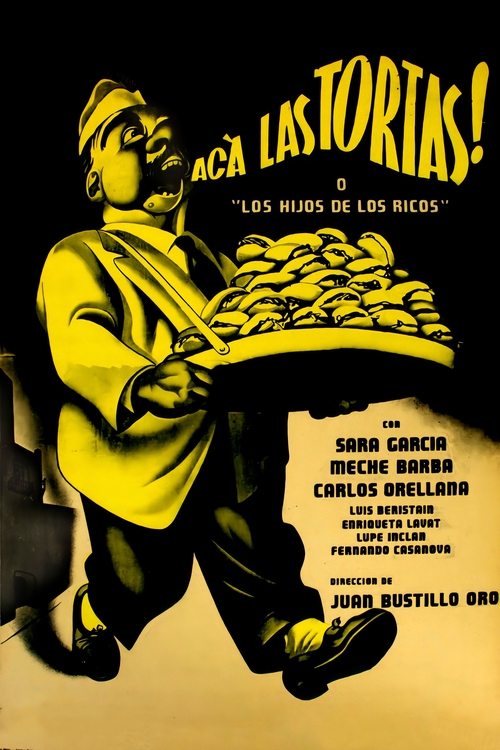 Movie poster for ¡Acá las Tortas! (1951)
