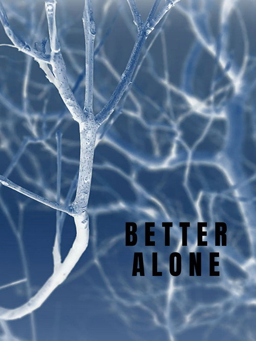 Movie poster for Better Alone (2022)
