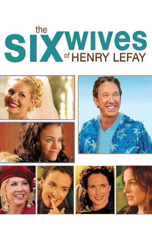 Movie poster for The Six Wives of Henry Lefay (2009)