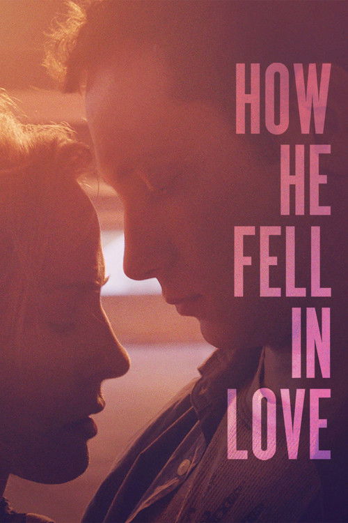 Movie poster for How He Fell in Love (2015)