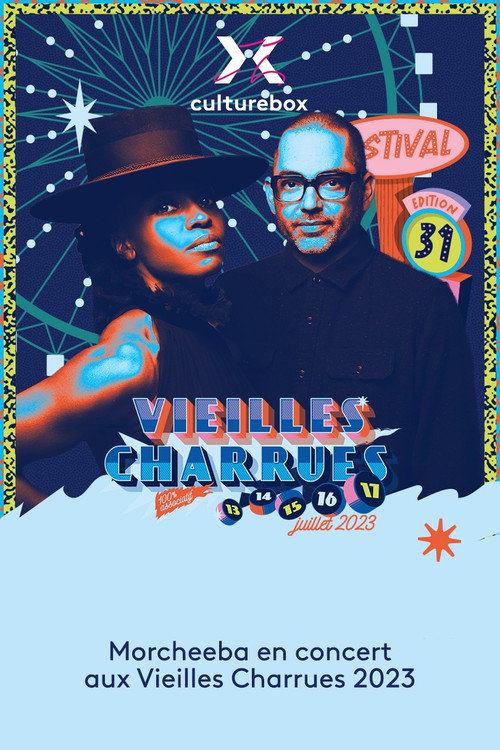 Movie poster for Morcheeba en concert aux Vieilles Charrues 2023 (2023)