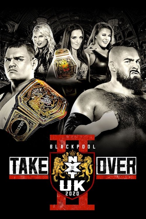 Movie poster for NXT UK TakeOver: Blackpool II (2020)