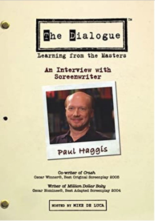 Movie poster for The Dialogue: An Interview with Screenwriter Paul Haggis (2006)